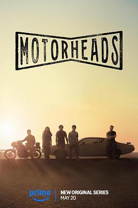 爆料黑社《驱车向前 Motorheads》免费在线观看