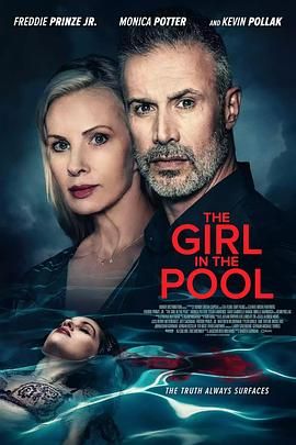 爆料黑社《泳池里的女人 The Girl in the Pool》免费在线观看