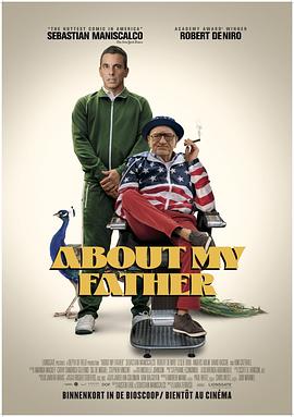 爆走黑料《关于我的父亲 About My Father》免费在线观看