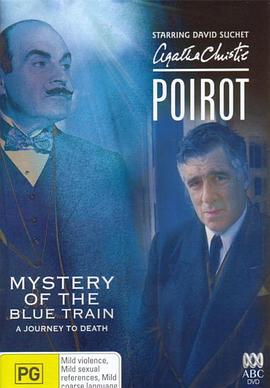 爆走黑料《蓝色特快上的秘密 Poirot: The Mystery of the Blue Train》免费在线观看